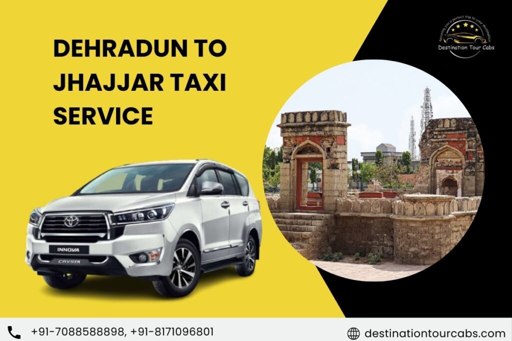 Dehradun to Jhajjar Taxi Service