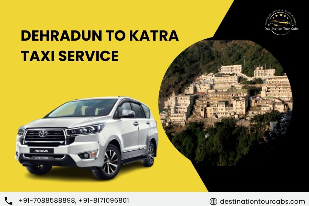 Dehradun to Katra Taxi Service