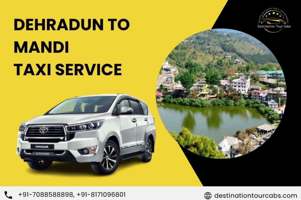 Dehradun to Mandi Taxi Service