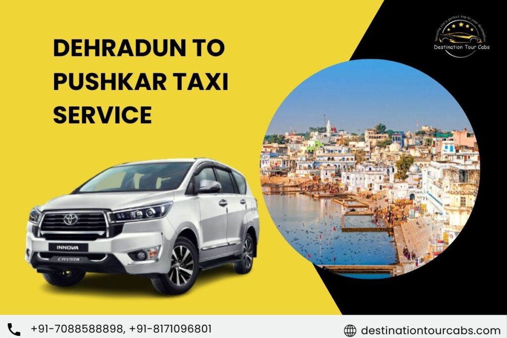 Dehradun to Pushkar Taxi Service