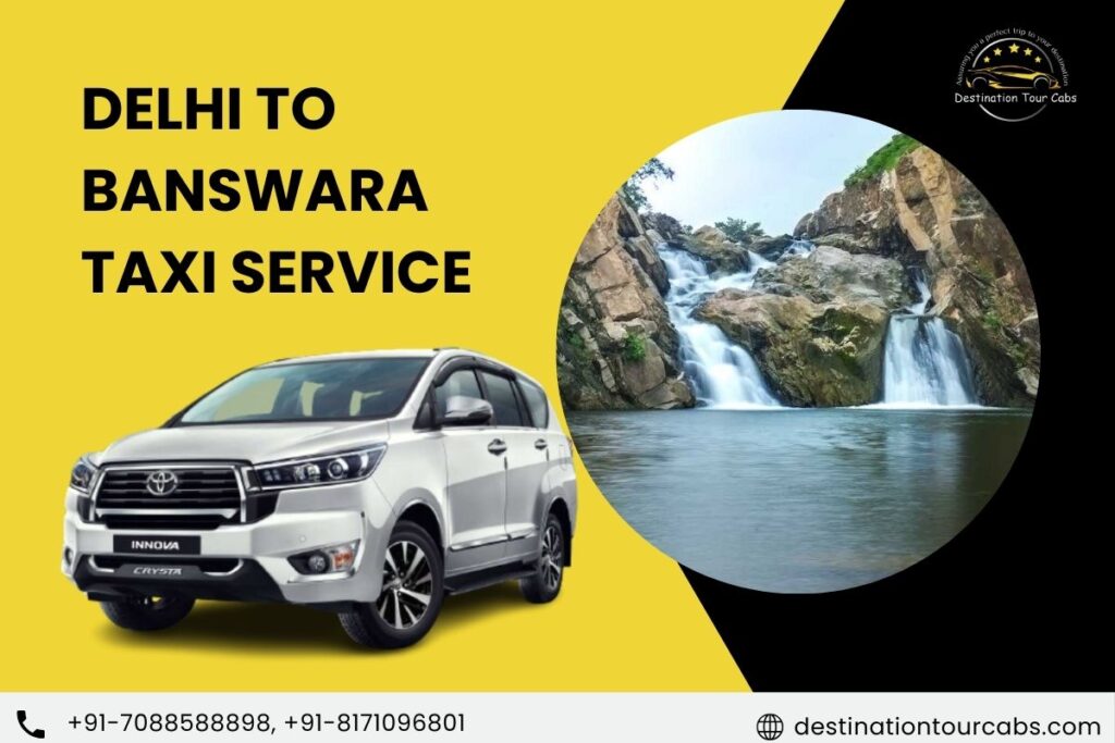 Delhi to Banswara Taxi Service