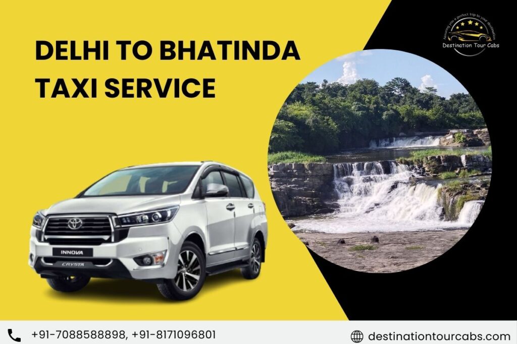 Delhi to Bhatinda Taxi Service