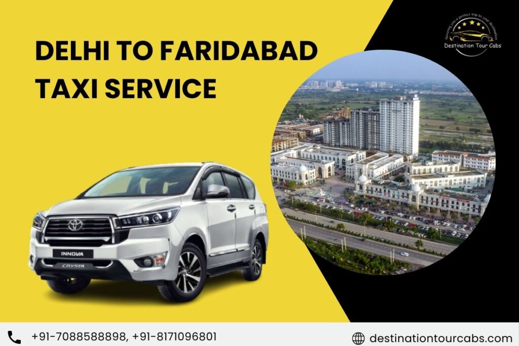 Delhi to Faridabad Taxi Service