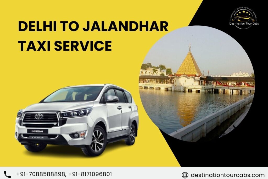 Delhi to Jalandhar Taxi Service