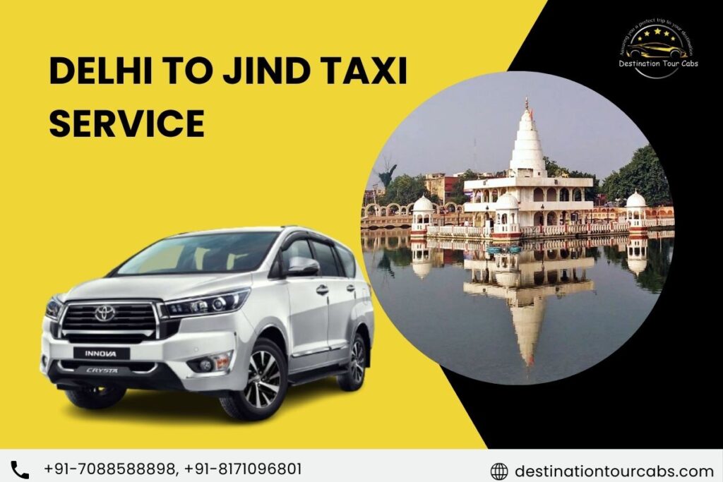 Delhi to Jind Taxi Service