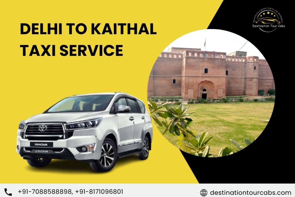 Delhi to Kaithal Taxi Service