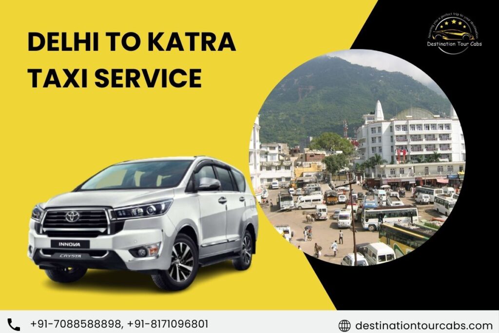 Delhi to Katra Taxi Service