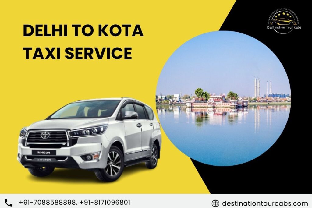 Delhi to Kota Taxi Service