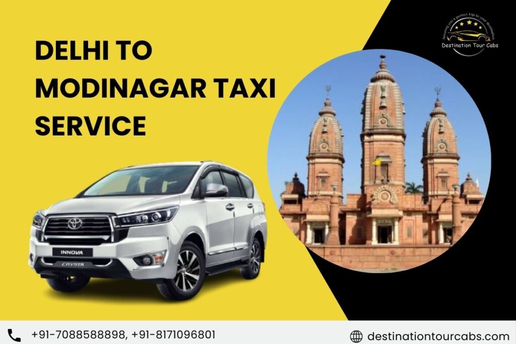 Delhi to Modinagar Taxi Service