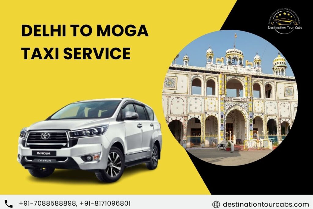 Delhi to Moga Taxi Service