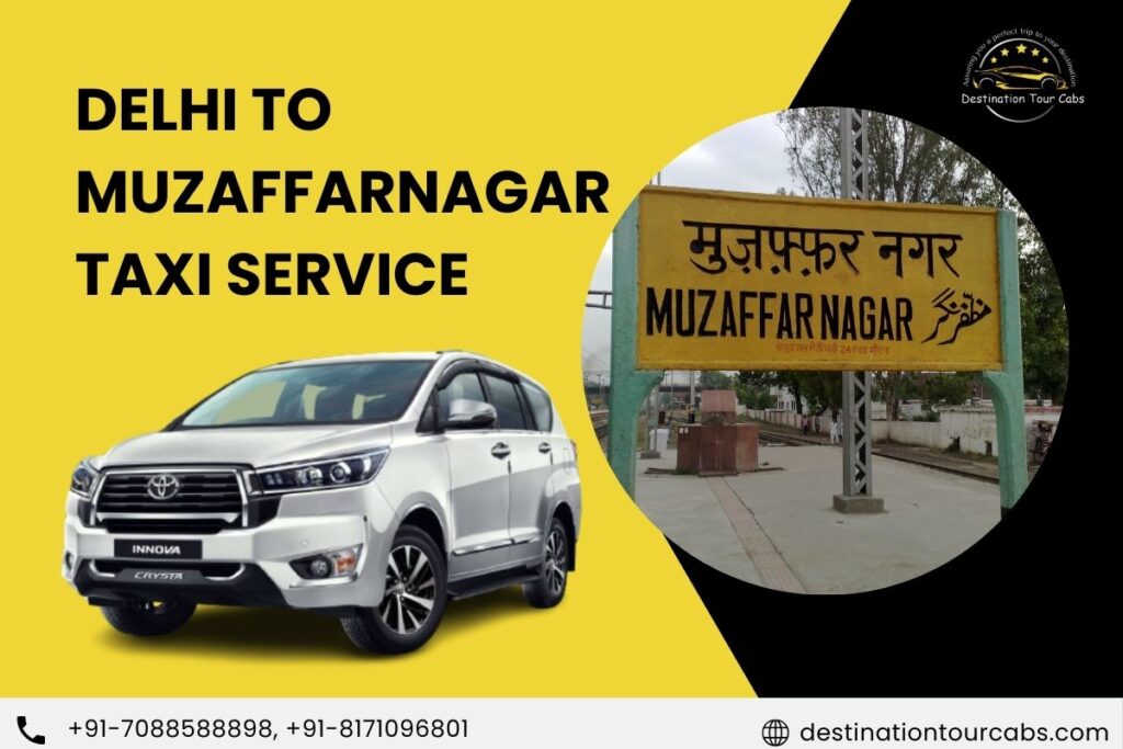 Delhi to Muzaffarnagar Taxi Service