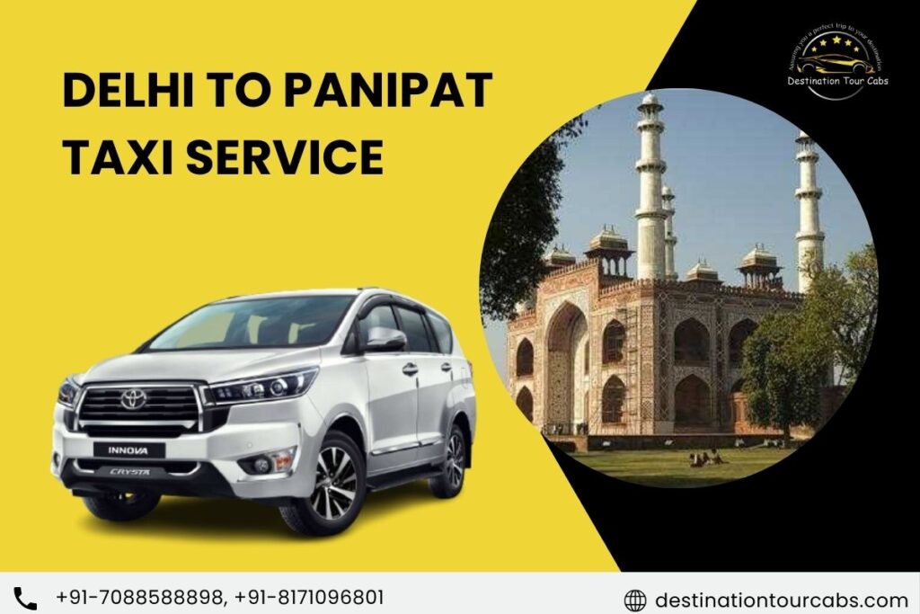 Delhi to Panipat Taxi Service