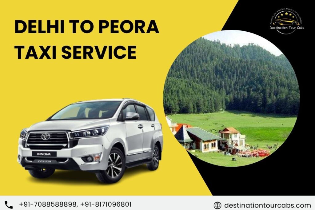 Delhi to Peora Taxi Service