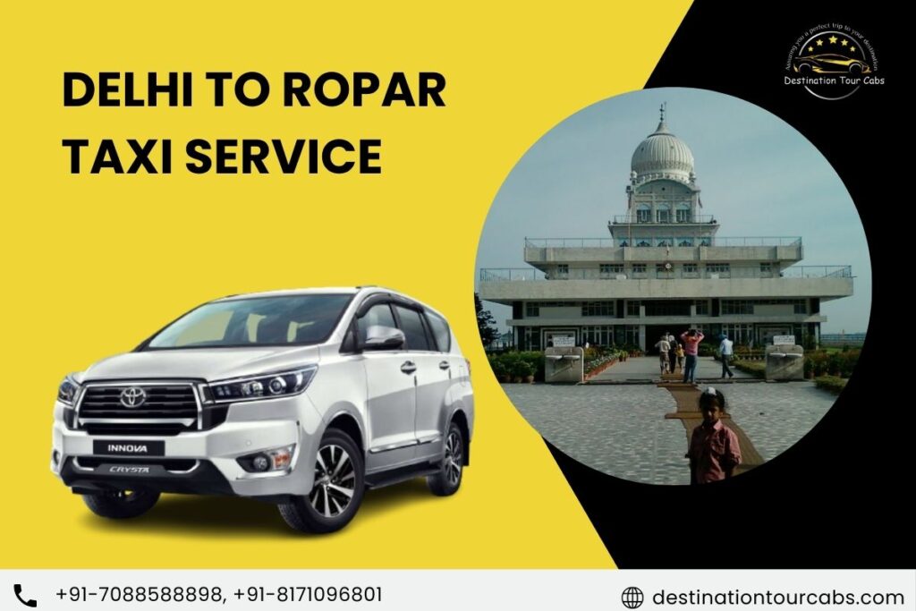 Delhi to Ropar Taxi Service