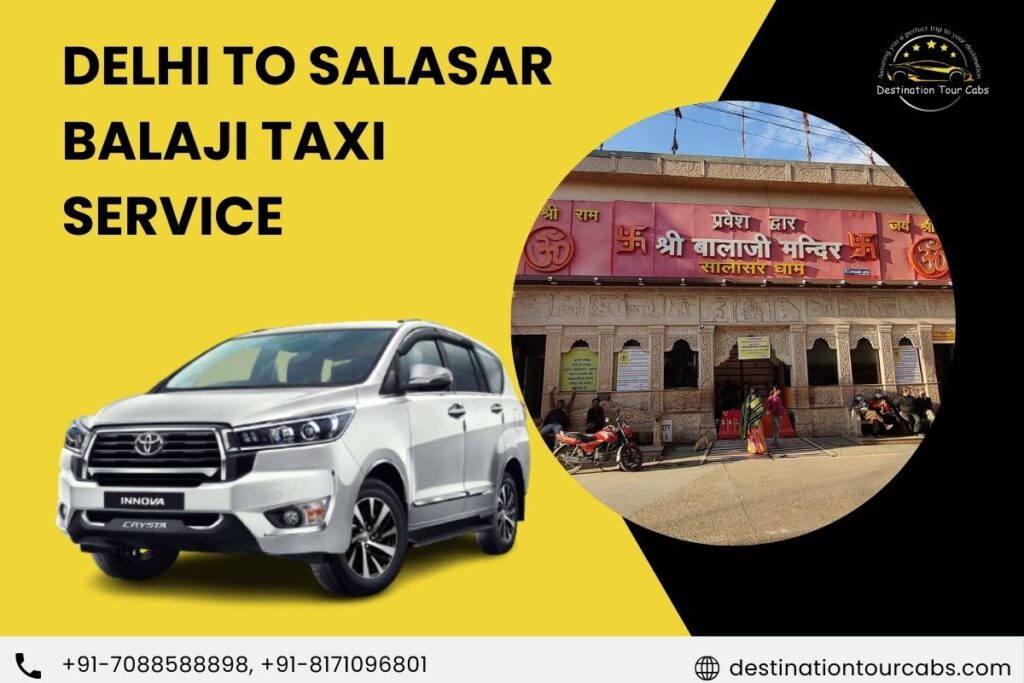 Delhi to Salasar Balaji Taxi Service