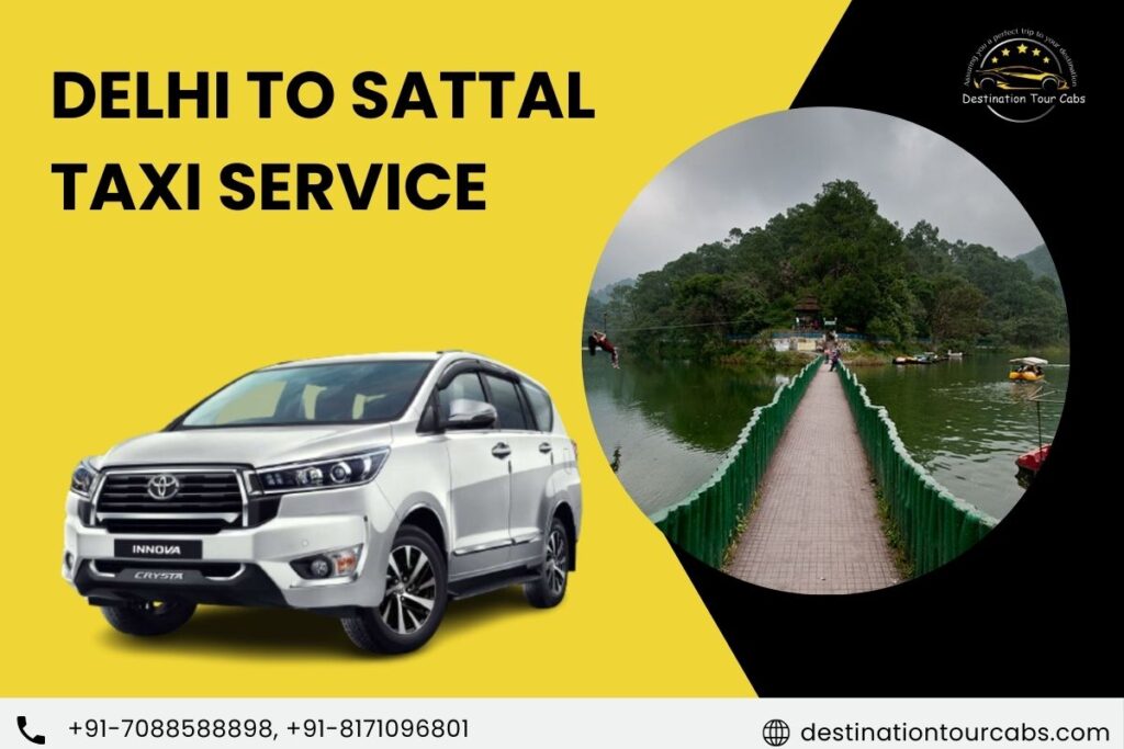 Delhi to Sattal Taxi Service