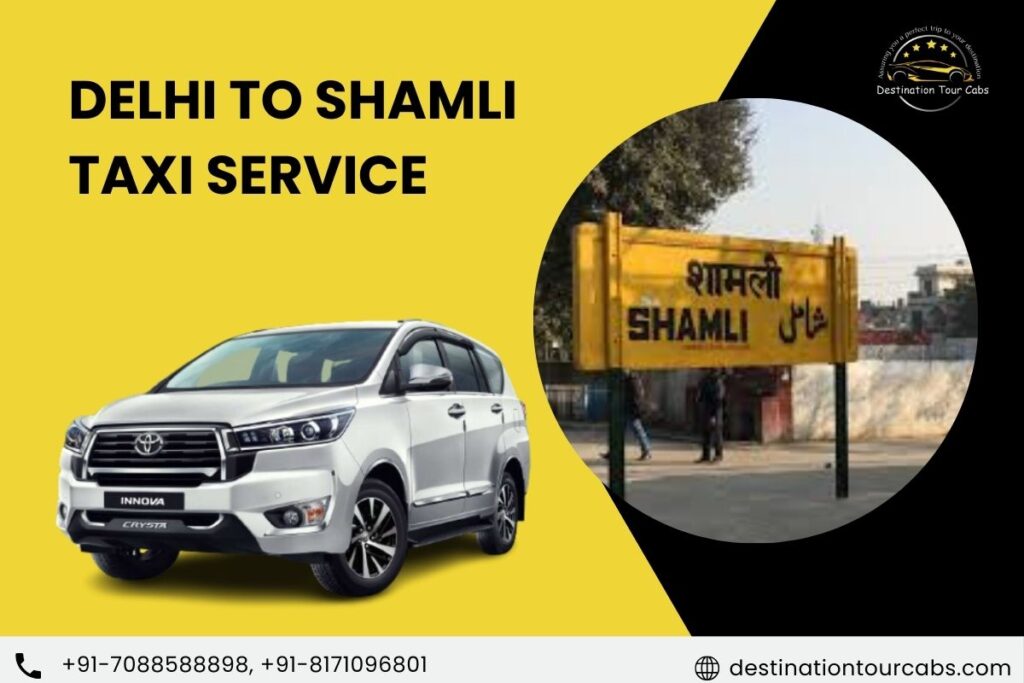 Delhi to Shamli Taxi Service