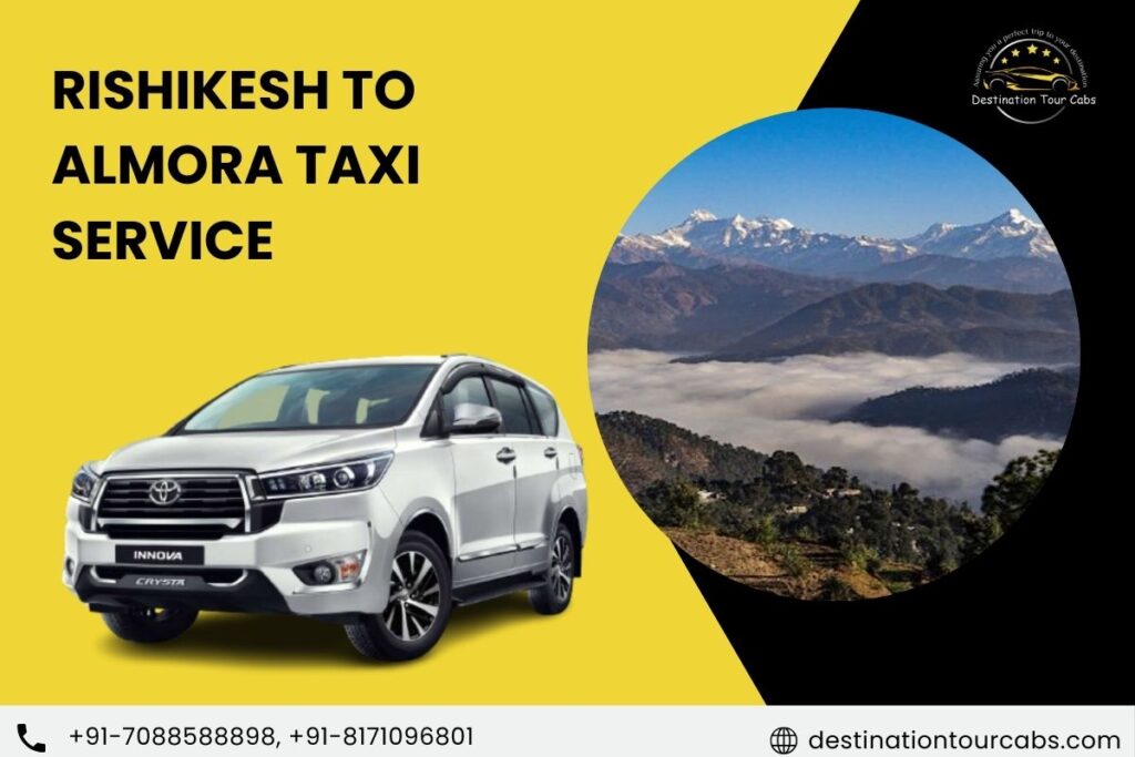 Rishikesh to Almora Taxi Service