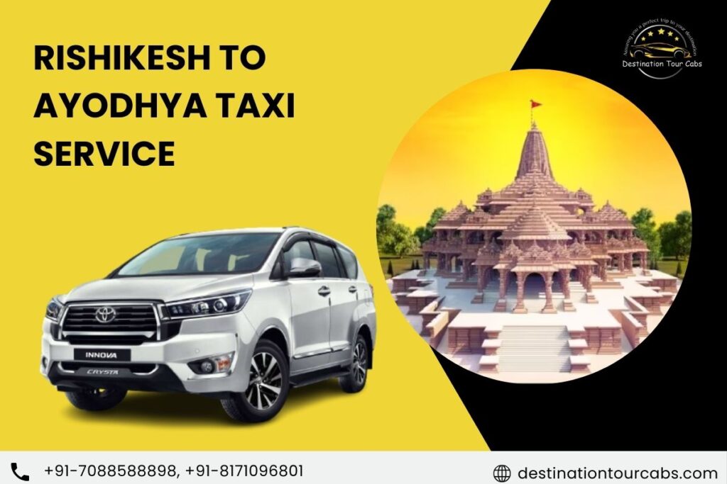 Rishikesh to Ayodhya Taxi Service