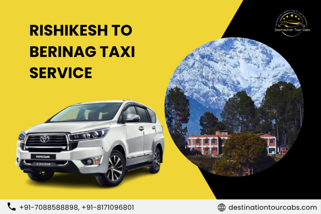 Rishikesh to Berinag Taxi Service
