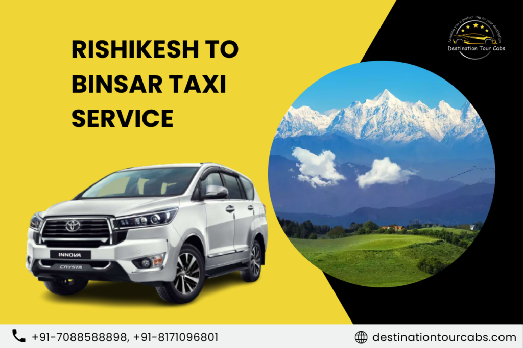 Rishikesh to Binsar Taxi Service