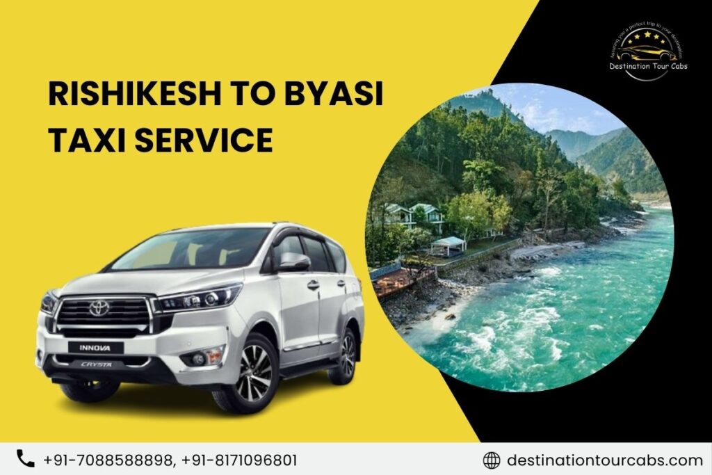 Rishikesh to Byasi Taxi Service