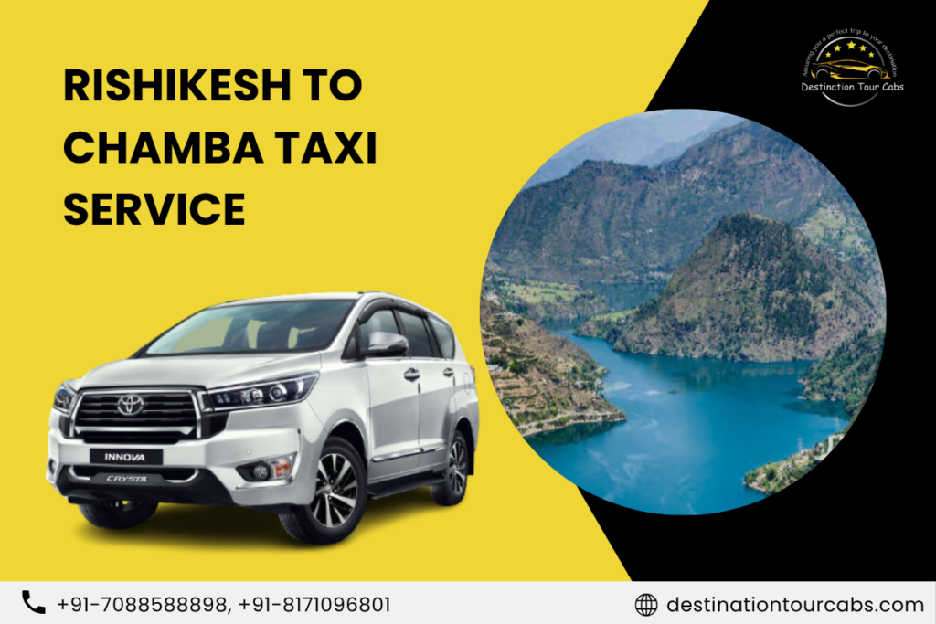 Rishikesh to Chamba Taxi Service