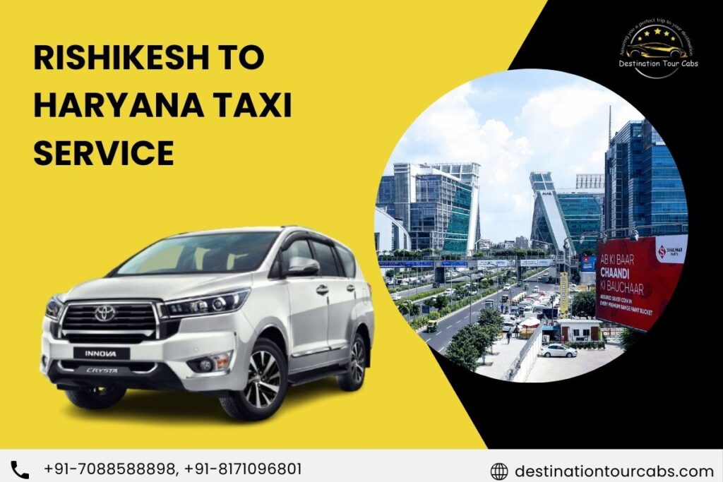 Rishikesh to Haryana Taxi Service