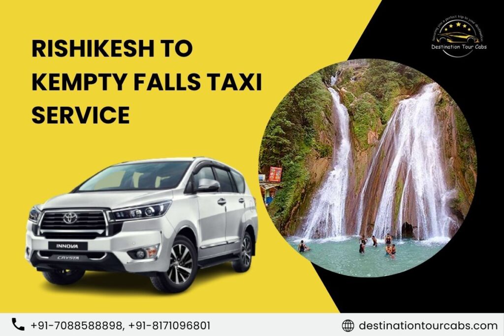 Rishikesh to Kempty Fall Taxi Service