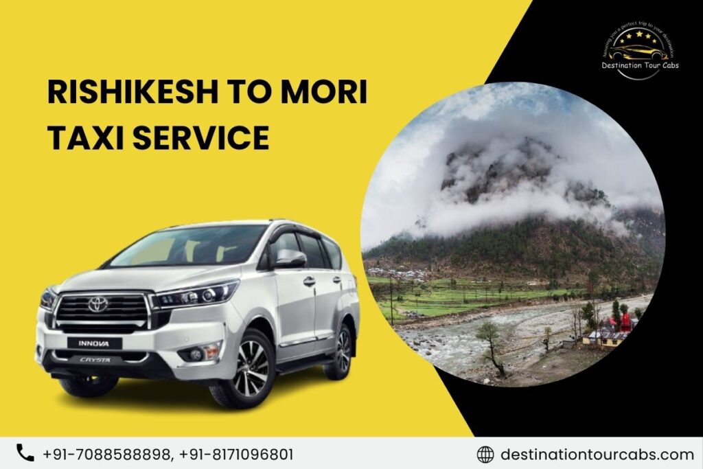 Rishikesh to Mori Taxi Service