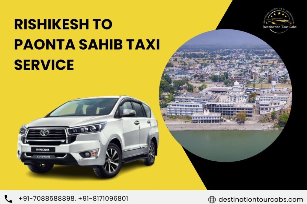 Rishikesh to Paonta Sahib Taxi service