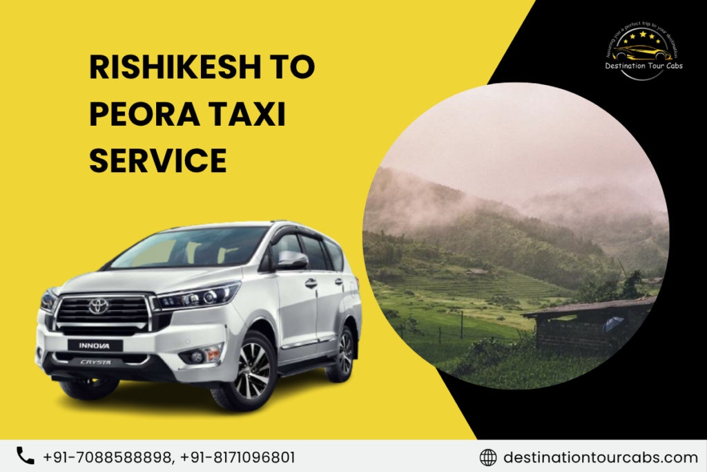 Rishikesh to Peora Taxi Service