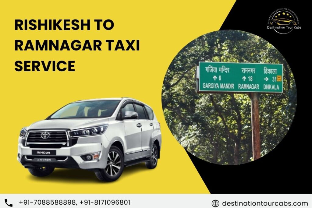 Rishikesh to Ramnagar Taxi Service