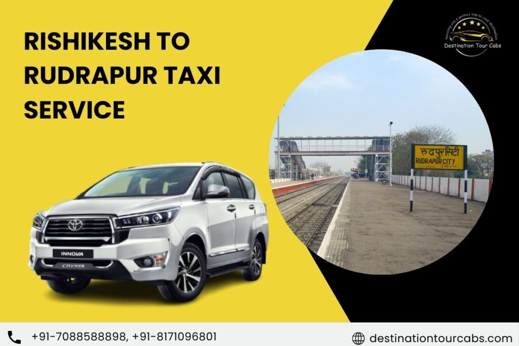 Rishikesh to Rudrapur Taxi Service