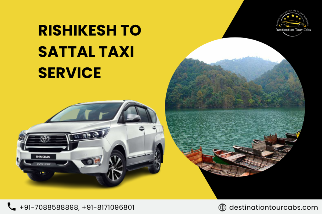 Rishikesh to Sattal Taxi Service