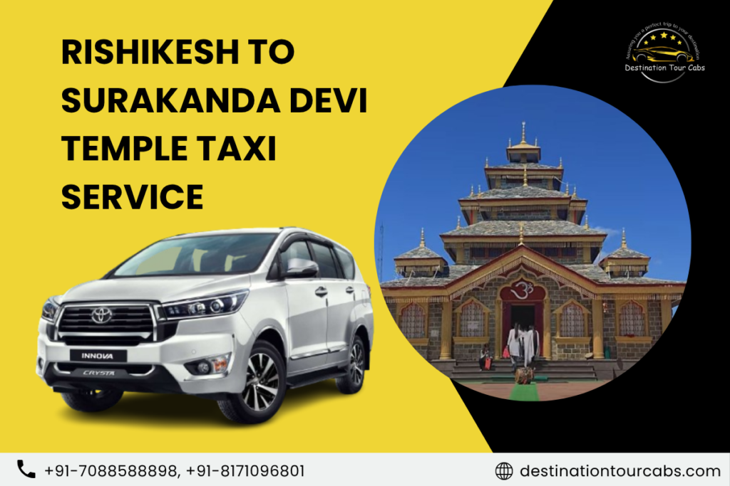 Rishikesh to Surakanda Devi Temple Taxi Service