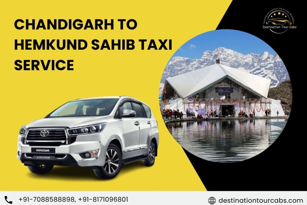 Chandigarh to Hemkund Sahib Taxi