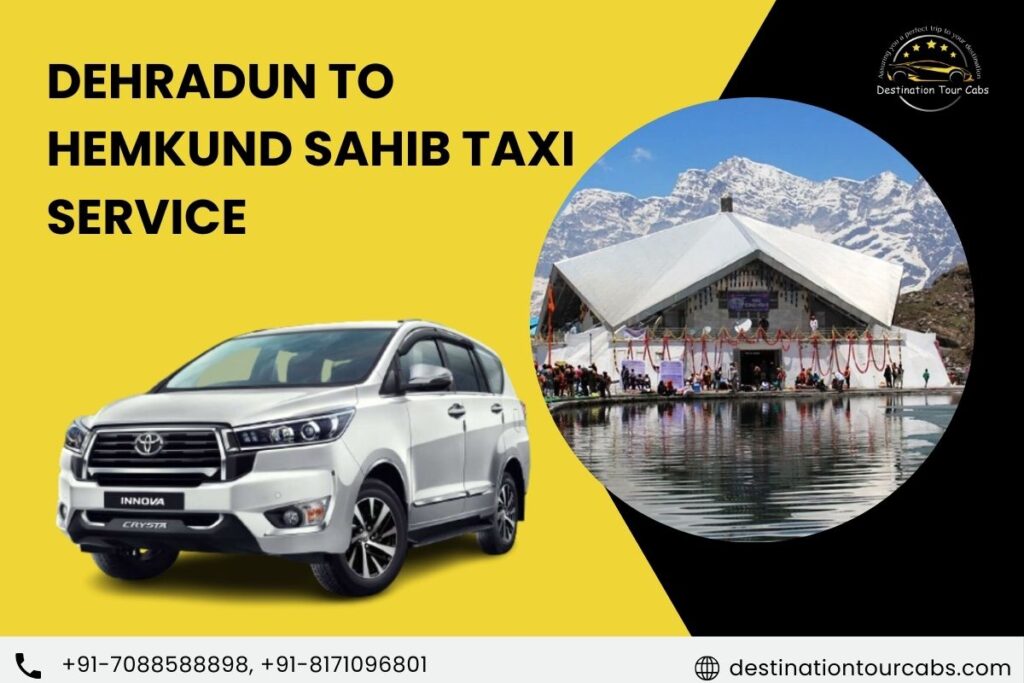 Dehradun to Hemkund Sahib Taxi Service