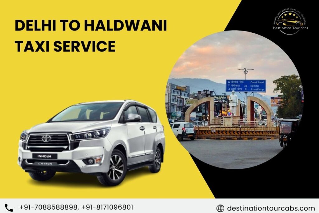 Delhi to Haldwani Taxi Service