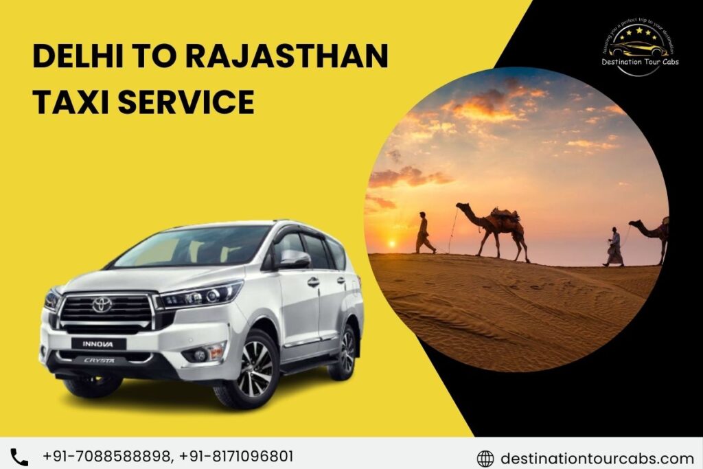 Delhi to Rajasthan Taxi Service