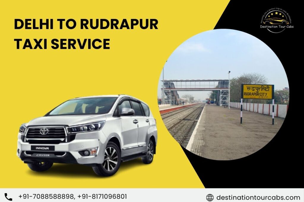 Delhi to Rudrapur Taxi Service
