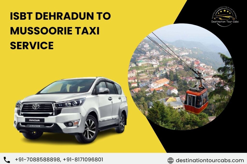 ISBT Dehradun to Mussoorie Taxi Service
