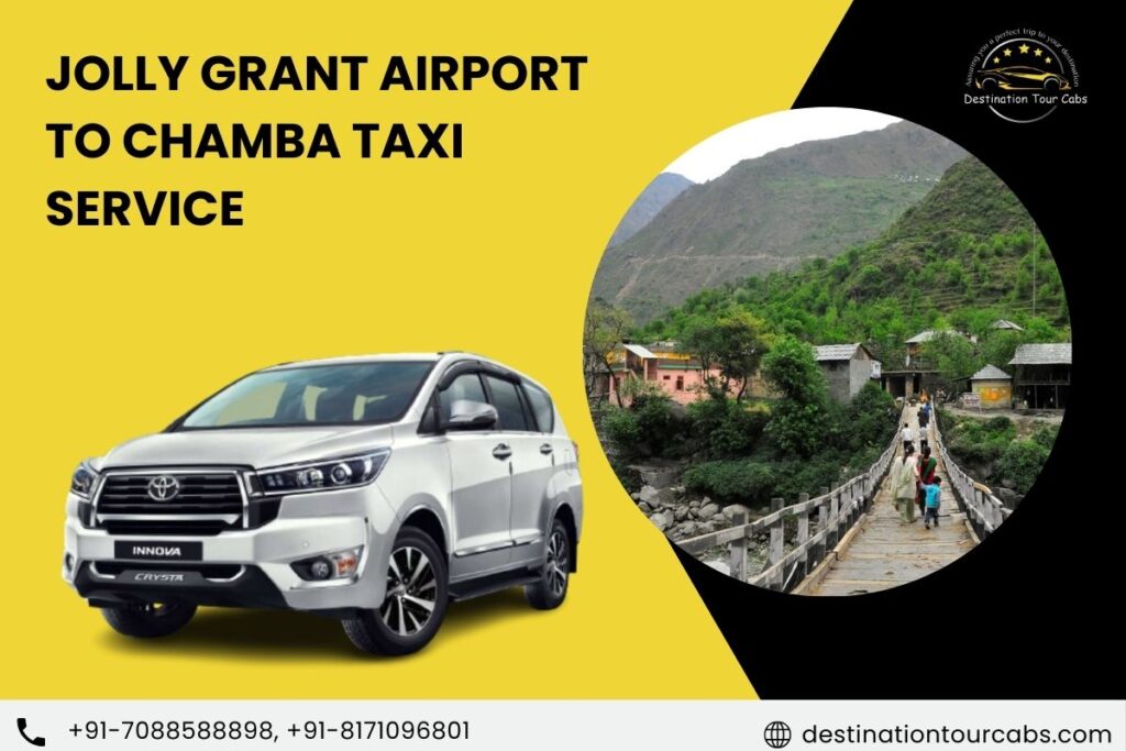Jolly Grant Airport to Chamba Taxi Service