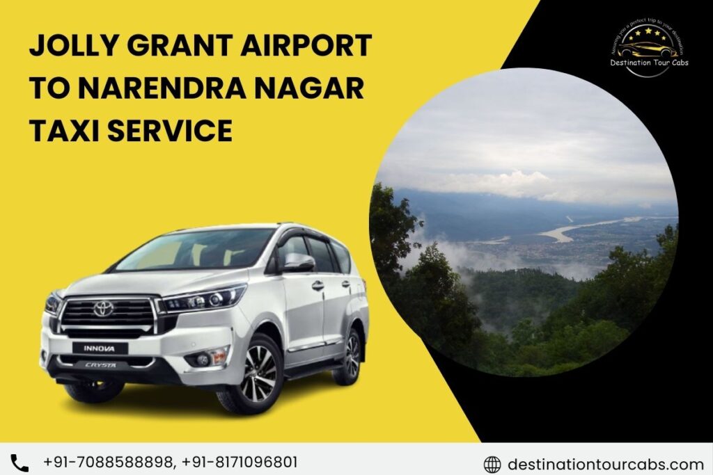 jolly grant Airport to narendra nagar taxi service