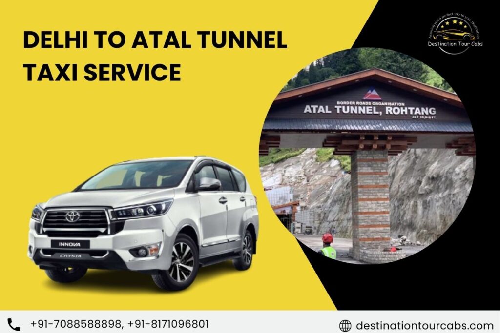 Delhi to Atal Tunnel Taxi