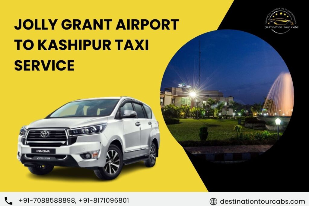 Jolly Grant Airport to Kashipur Taxi Service