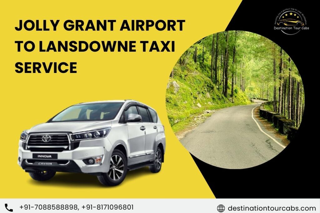Jolly Grant Airport to Lansdowne Taxi Service