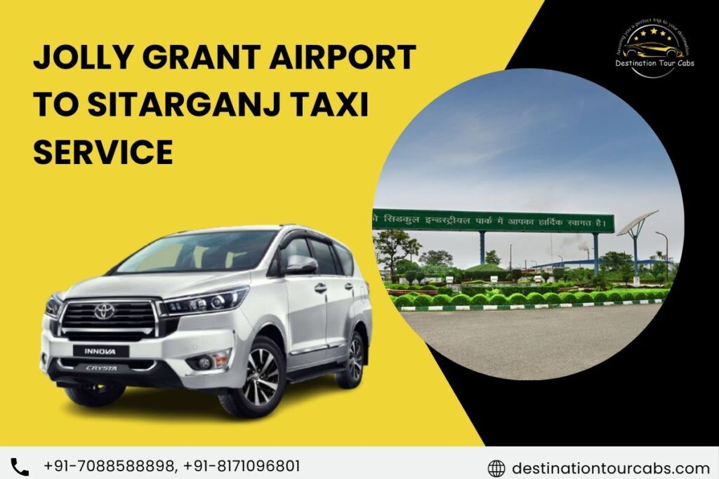 Jolly Grant Airport to Sitarganj Taxi Service