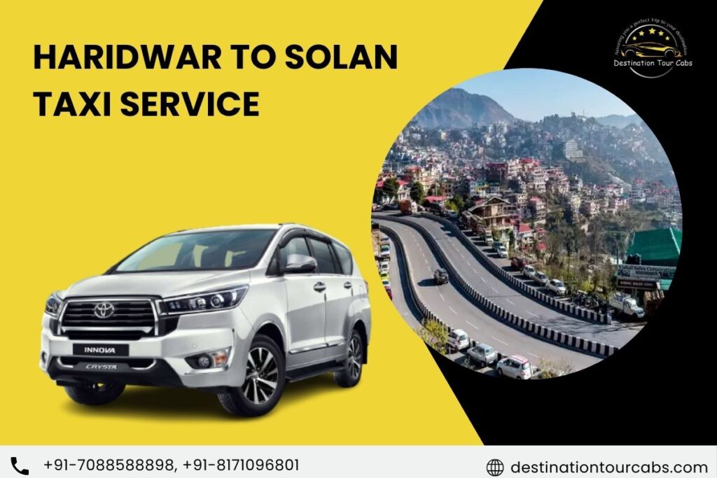 Haridwar to Solan Taxi Service