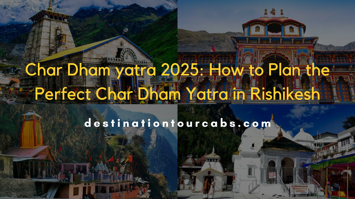Char Dham yatra 2025